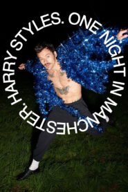 Harry Styles. One Night in Manchester.