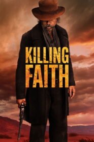 Killing Faith