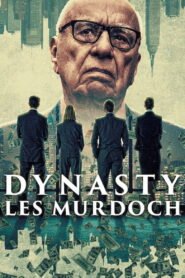 Dynasty: The Murdochs: Season 1