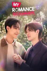 My Romance Scammer: Season 1